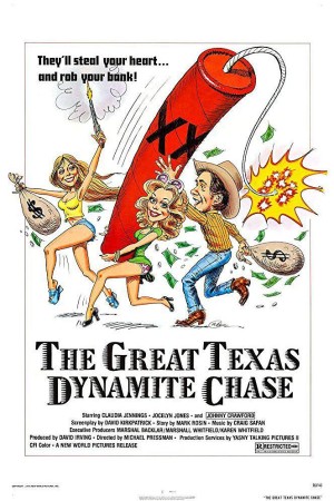 [德克萨斯动感大追击 The Great Texas Dynamite Chase][1976][美国][剧情][英语]