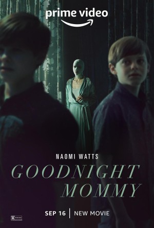 [晚安妈咪 美国版/晚安妈咪 Goodnight Mommy][2022][美国][剧情][英语]