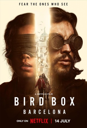 [蒙上眼 / 蒙上你的眼：逃出巴塞隆纳 / 蒙上你的眼：逃出巴塞隆拿 / Bird Box Barcelona/蒙上你的眼：逃出巴塞罗那 A ciegas][2023][西班牙][科幻][西班牙语 / 英语]