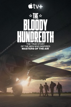 [浴血百战 The Bloody Hundredth][2024][美国][纪录片][英语]