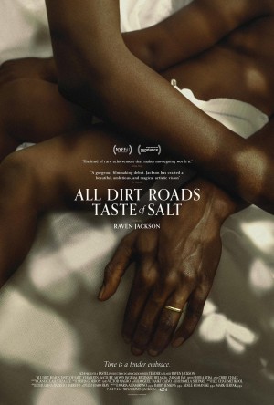 [土路都有盐味道 All Dirt Roads Taste of Salt][2023][美国][剧情][英语]