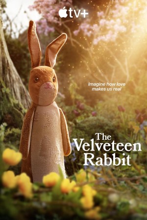 [绒布小兔子 / 天鹅绒兔 / 绒毛兔/天鹅绒兔子 The Velveteen Rabbit][2023][英国][剧情][英语]